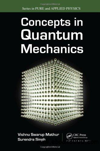 Concepts in Quantum Mechanics