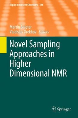 Novel Sampling Approaches in Higher Dimensional NMR