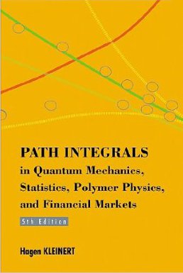 Path Integrals in Quantum Mechanics, Statistics, Polymer Physics, and Financial Markets