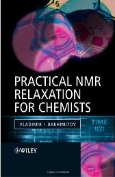 Practical NMR Relaxation for Chemists